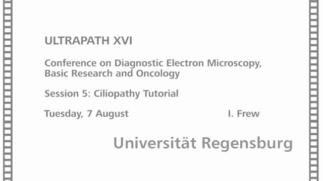 Ultrapath XVI (3): Session 5: Ciliopathy Tutorial