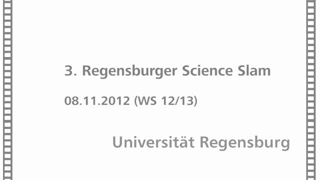 Regensburger Science Slam 2012 - Steffen Landgraf