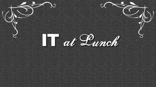 IT @ Lunch - Trailer 01