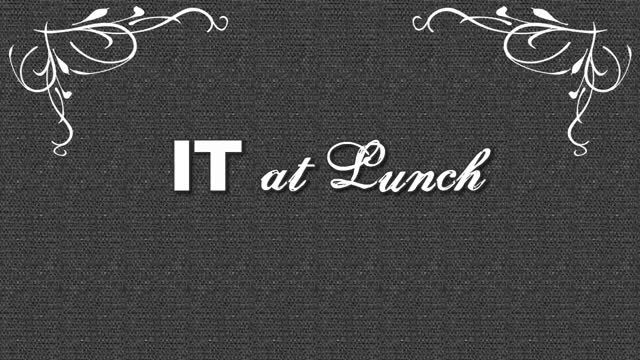 IT @ Lunch - Trailer 05