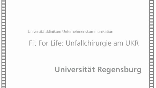 Unfallchirurgie am UKR (Charivari Fit for life)