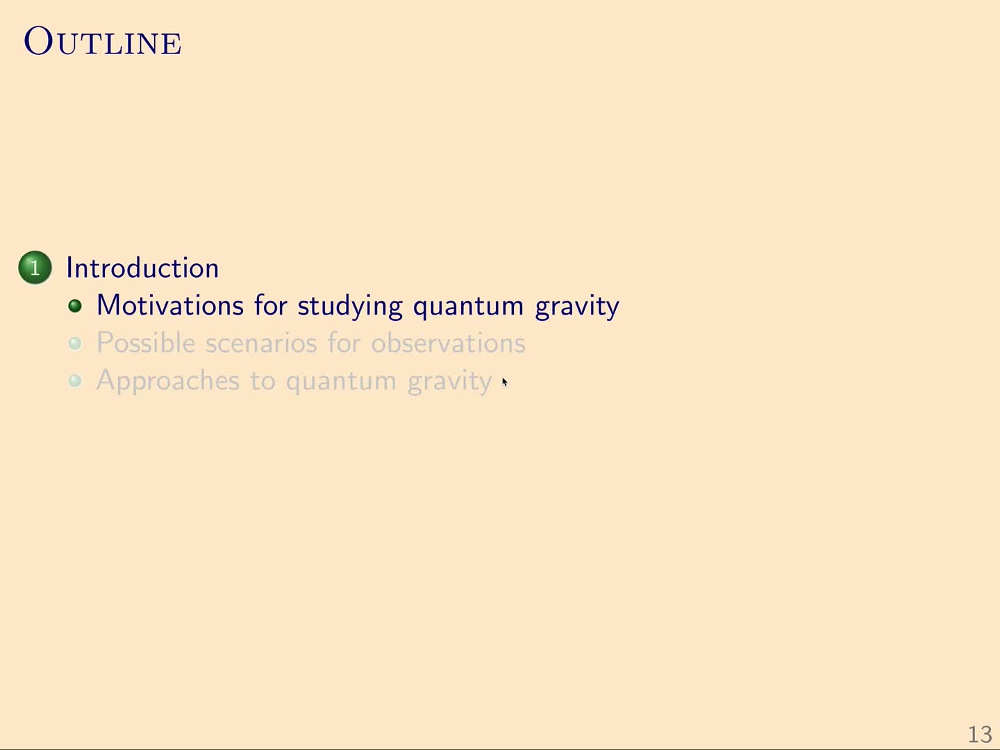QG I: 1.1 - Motivations for studying quantum gravity