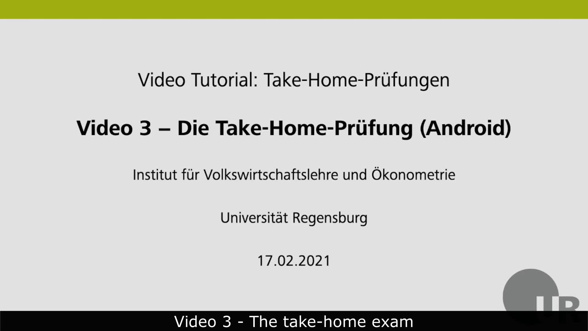 Video 3 - The Take-Home-Exam (Android, English subtitles)