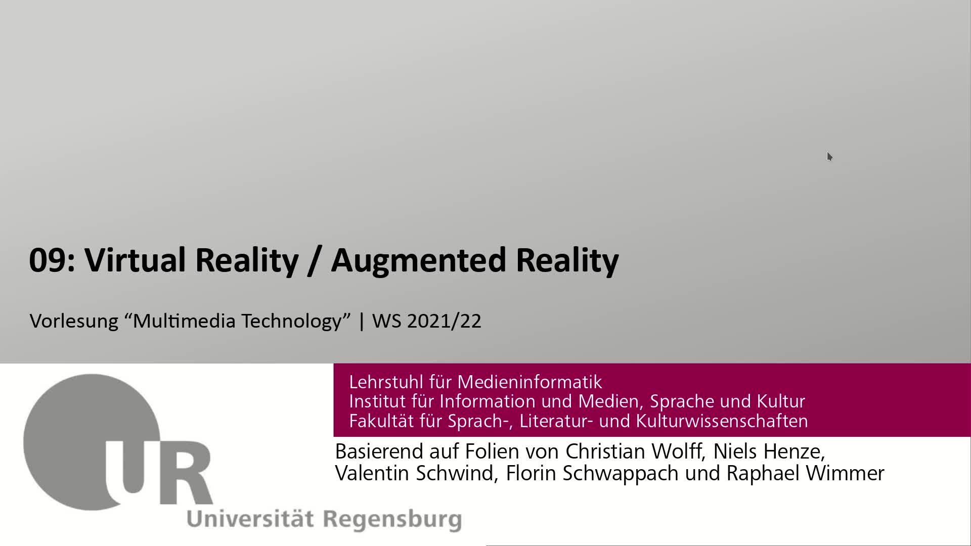 Multimedia Technology 21WS - 09: Virtual Reality / Augmented Reality (1/2)