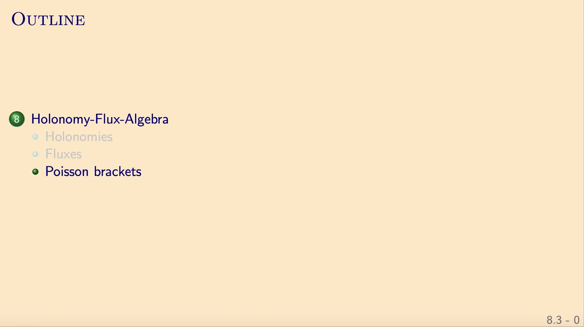 QG II: 8.3 - Poisson brackets