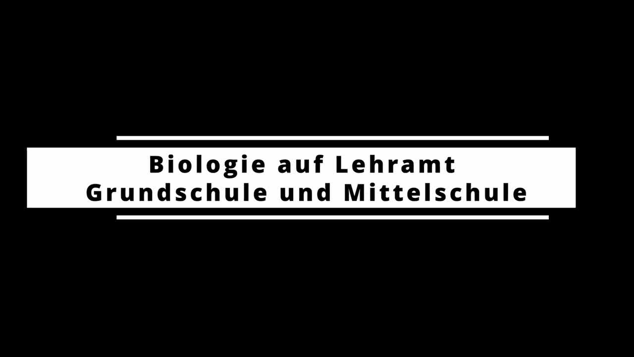 Biologie auf Lehramt Grundschule und Mittelschule