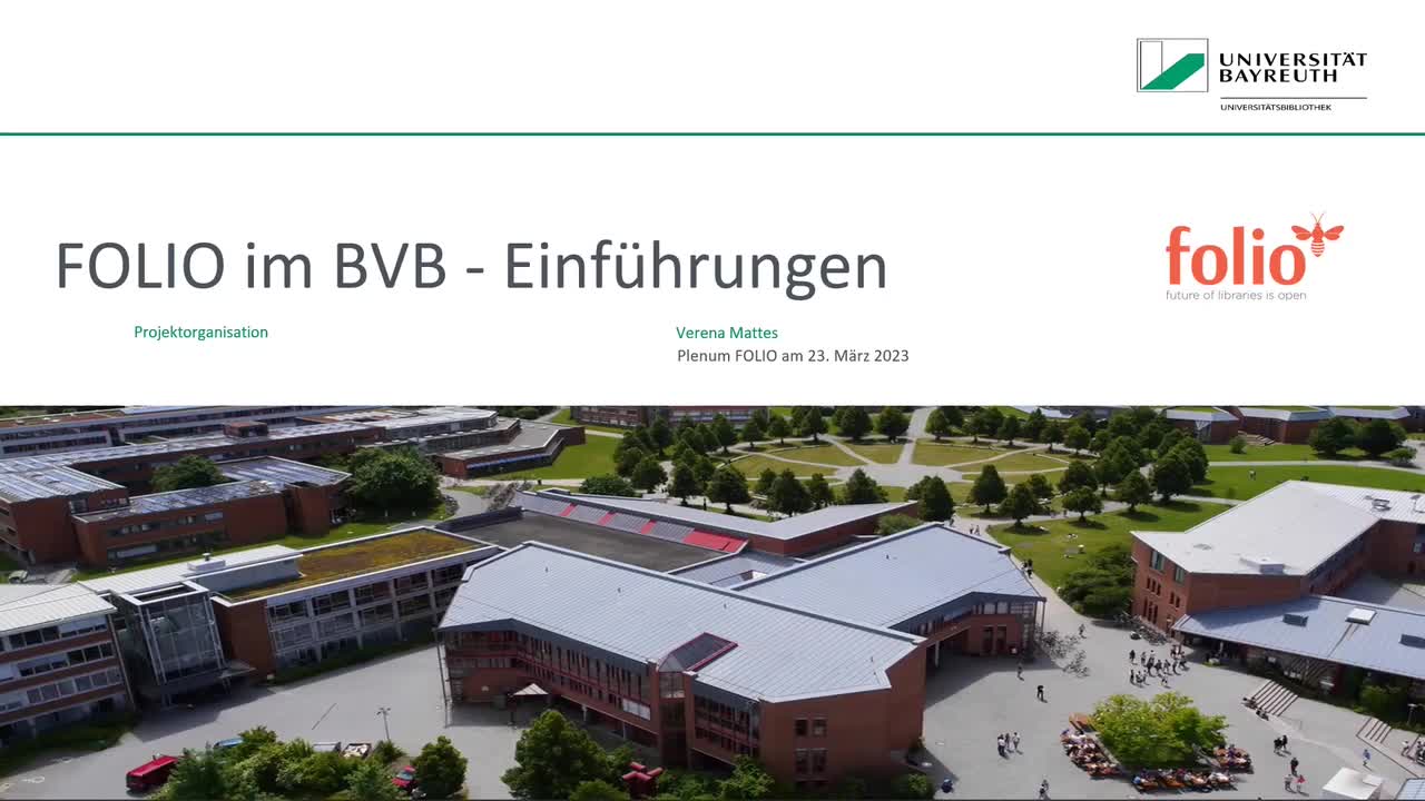 BVB: FOLIO im BVB-Einführungen: Projektorganisation (Verena Mattes, UB Bayreuth)
