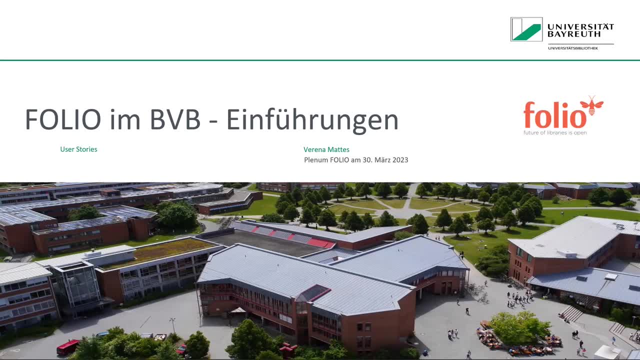BVB: FOLIO im BVB-Einführungen: User Stories (Verena Mattes, UB Bayreuth)