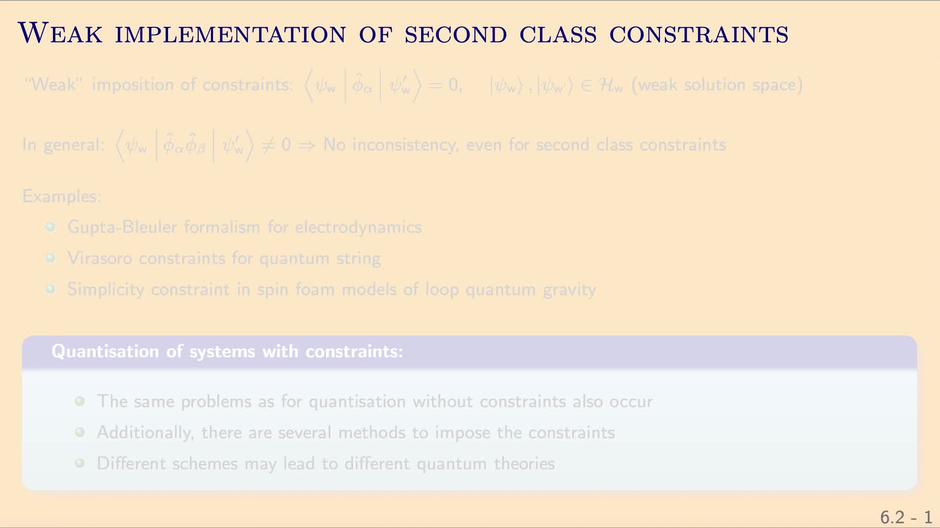 QG II: 6.2.3 - Quantisation of second class systems