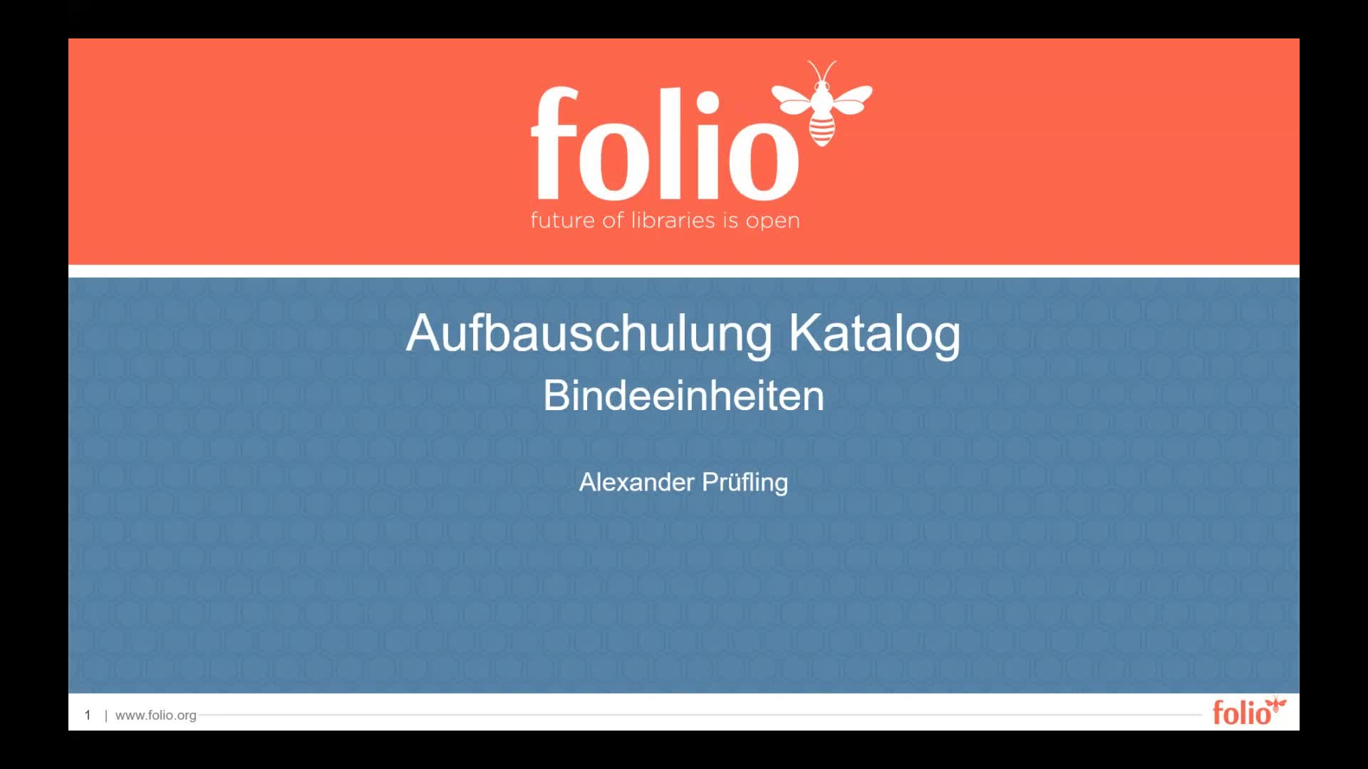 FOLIO: Bindeeinheiteneinführung (September 2025)