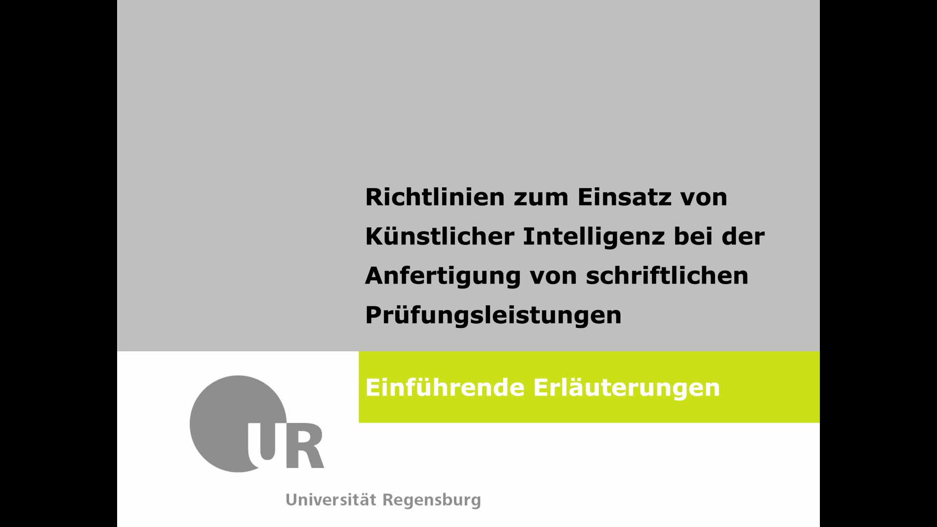 Richtlinien zum Einsatz von Künstlicher Intelligenz bei der Anfertigung von schriftlichen Prüfungsleistungen