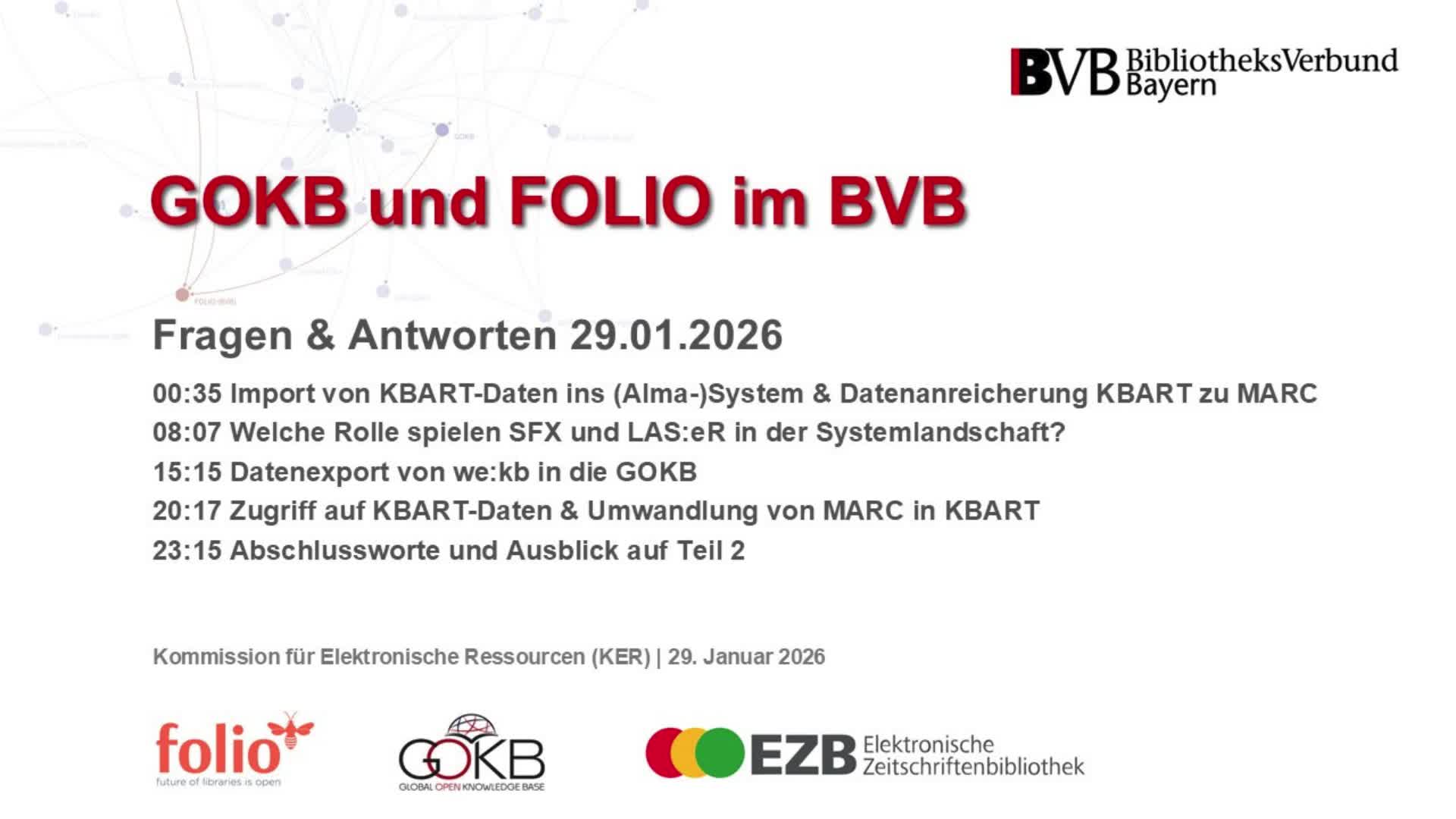 KER-GOKB Teil 1: Fragen & Antworten