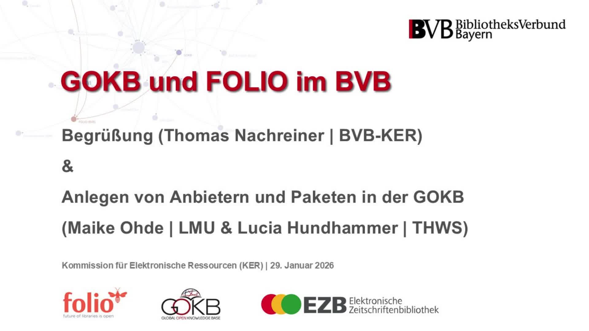 KER-GOKB Teil 2: Begrüßung & Anlegen von Anbietern und Paketen in der GOKB